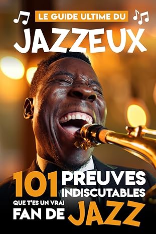Couverture : Le Guide Ultime du Jazzeux