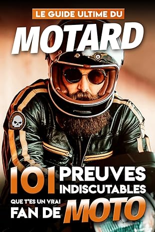 Couverture : Le Guide Ultime du Motard