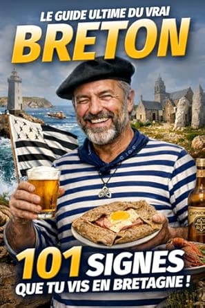 Couverture : Le Guide Ultime du Vrai Breton