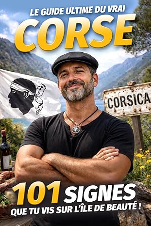 Couverture : Le Guide Ultime du Vrai Corse